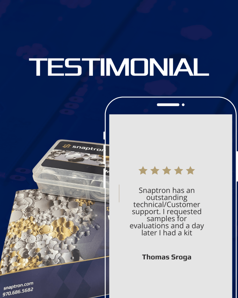 A digital testimonial featuring a smartphone displaying a five-star review for Snaptron's technical and customer support. The background includes a close-up of Snaptron samples and branding elements.